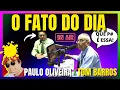 Download Lagu PAULO OLIVEIRA E TOM BARROS | O FATO DO DIA