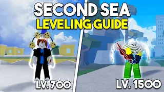 BEST WAY On How To Levelup FAST In The Second Sea Level 700 - 1500 Blox Fruits