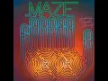Maze Featuring Frankie Beverly - While I'm Alone