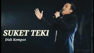 Download DIDI KEMPOT - SUKET TEKI MP3