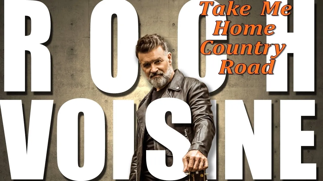 Roch Voisine Take Me Home Country Road Karaoke Roch Voisine Take Me Home Country Road Karaoke