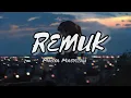 Download Lagu MASYA MASYITAH - REMUK (LIRIK)