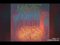Maze Featuring Frankie Beverly - Happy Feelin's