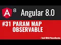 31 Angular 8 Tutorials - Param Map Observable