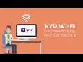 NYU Wi-Fi Troubleshooting Your Connection