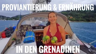 Ernährung & Proviantierung in der Karibik | Tipps & Tricks | hohe Preise in den Grenadinen – SY7seas