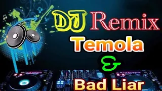Download VIRALL!!DJ temola \u0026 Bad Liar🎧🎧 MP3