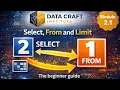 SELECT FROM LIMIT for SQL SQL query Architecture Module 2 1