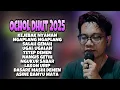 Download Lagu OCHOL DHUTT FULL ALBUM TERBARU 2025 ‼️ Kejebak Nyaman - Ngaplang Ngaplang - salah gena ochol dhutt