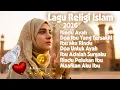 Lagu Full Album Lagu Religi Islam Pilihan Paling sedih 2026 || RINDU AYAH || penyejuk Hati dan Jiwa