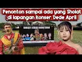 Lagu penonton sampai sholat d lapangan konser #dedeapril #dangdut 