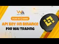 How to Create API Key on Binance