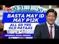 Download Lagu ✅ALL 60 YEARS OLD PATAAS! BASTA MAY SENIORS ID, MAY ₱12,000 UNIVERSAL SOCIAL PENSION THIS SEPTEMBER
