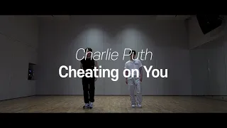 DINO S DANCEOLOGY Charlie Puth Cheating On You With SEUNGKWAN 