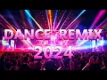 Download Lagu DANCE PARTY SONGS 2024 - Mashups \u0026 Remixes Of Popular Songs - DJ Remix Club Music Dance Mix 2024