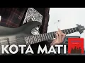 Download Lagu PETERPAN | Kota Mati (Full Guitar Cover) 2019 Revisit