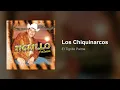 El Tigrillo Palma - Los Chiquinarcos (Audio)