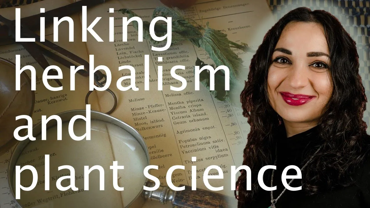 The science of ethnopharmacology & herbalism - Rebecca Lazarou