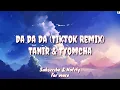 Download Lagu Da Da Da (Tiktok Remix English Lyric Translation) - Tanir \u0026 Tyomcha (Mikis Remix)