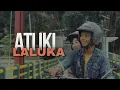 ATI IKI - Ghopil Laluka Ft Via Wonsa (Official Music Video)