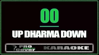 Download OO - UP DHARMA DOWN (KARAOKE) (KARAOKE) MP3