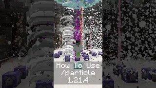 How To MAKE PARTICLES In Minecraft Java 1 21
