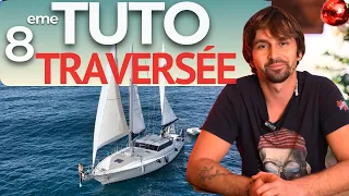 TRAVERSER la mer en VOILIER : Tout ce qu’il faut savoir (TUTO Voilier Coraille)