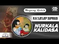 Download Lagu Tjetjep Supriyadi - Nurkala Kalidasa - Wayang Golek (Official Audio)