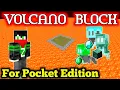 Real Volcano Block For Quick Update ZorroCraft