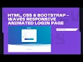 Waves Responsive Animated Login Page HTML CSS BOOTSTRAP Web Dev Tags