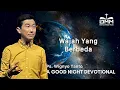 Download Lagu a Good Night Devotional | Wajah Yang Berbeda | Ps. Wignyo Tanto