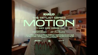 Khalid - Motion (Acoustic Performance) | The Set List Series