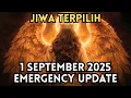 Download Lagu JIWA TERPILIH✨SESUATU YANG BERBAHAYA AKAN MEMASUKI ANDA PADA 1 SEPTEMBER 2025 ,  BERSIAPLAH.