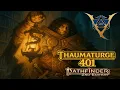 Best Archetypes to Pair with the Thaumaturge