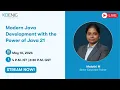Modern Java Development with the Power of Java 21