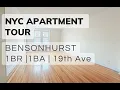 NYC Apartment Tour - 1BR Apartment at 19th Ave Bensonhurst Brooklyn