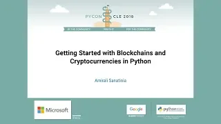 Amirali Sanatinia - Getting Started with Blockchains and Cryptocurrencies in Python