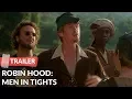 Download Lagu Robin Hood: Men in Tights (1993) Trailer | Cary Elwes | Richard Lewis