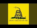DONT TREAD ON ME