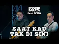 Download Lagu SAAT KAU TAK DI SINI - FEAT ICHA LIVE AT SANUR VILLAGE FESTIVAL