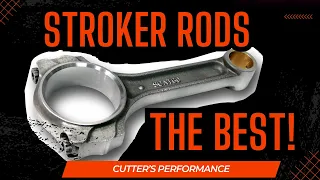 The Best Low Stroker Rod Less Grinding and More Strength
