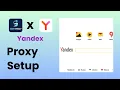 Essential for anonymous browsing Yandex browser Swiftproxy proxy configuration process