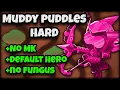 Muddy Puddles Hard BTD6 Guide No Abilities No Monkey Knowledge