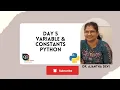 Day 5 - Variable Constants in Python