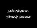 Lead Me Home - Jamie N. Commons (LYRICS)
