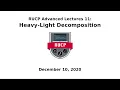 Advanced Lecture Series 11 - Heavy-Light Decomposition RUCP Fall 2020