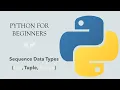Python for Beginners Tuple Data Type in Python