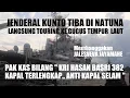 Download Lagu JENDERAL KUNTO TIBA DI NATUNA LANGSUNG TOURING KE GUSPURLA  KRI HASAN BASRI 382 MEMBANGGAKAN