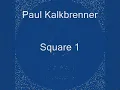 Paul Kalkbrenner-Square 1