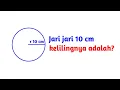 Download Lagu Keliling lingkaran jari jari 10 cm (2 cara)
